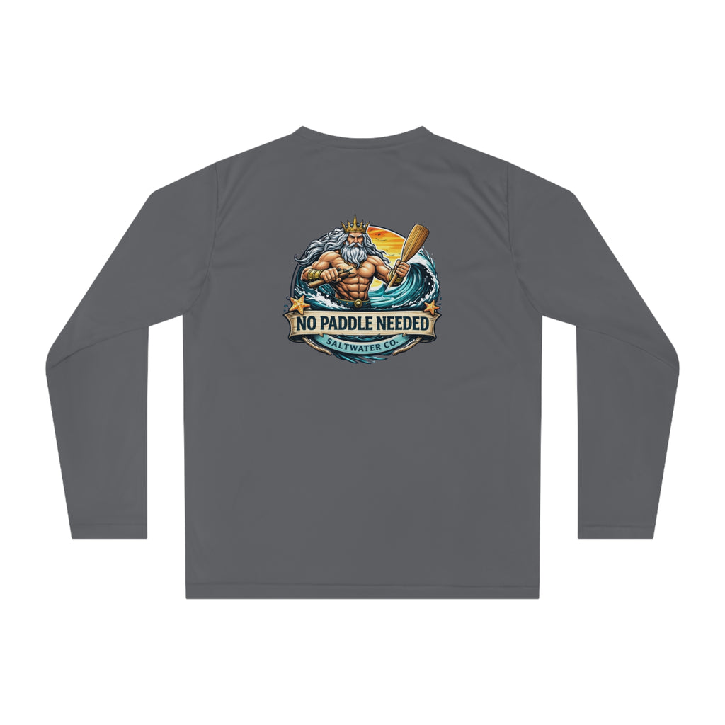 Performance Long Sleeve — "No Paddle Needed" King of the Sea Fishing Shirt
