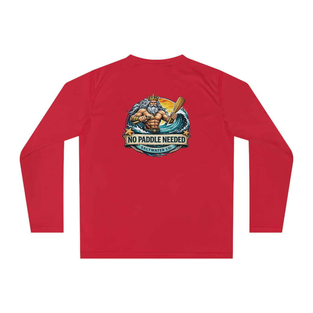 Performance Long Sleeve — "No Paddle Needed" King of the Sea Fishing Shirt